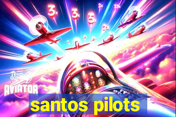 santos pilots